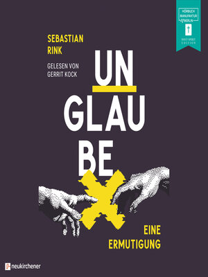 cover image of Unglaube--Eine Ermutigung